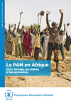 Le PAM en Afrique 2012: les faits, les chiffres et les partenaires