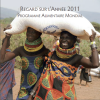 Regard sur l'année 2011- Programme Alimentaire Mondial